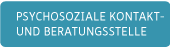 Psychosoziale Kontakt- und Beratungsstelle